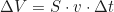 \begin{equation*} \Delta V = S \cdot v \cdot \Delta t\end{equation*}