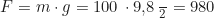 \begin{equation*} F = m \cdot g = 100 \, \text{кг} \cdot 9{,}8 \, \frac{\text{м}}{\text{с}^2} = 980 \, \text{Н}  \end{equation*}