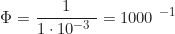 \begin{equation*} \Phi_{\text{вода}} = \frac{1}{1 \cdot 10^{-3}\ \text{Па}} = 1000\ \text{Па}^{-1}  \end{equation*}