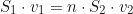 \begin{equation*}S_1 \cdot v_1 = n \cdot S_2 \cdot v_2 \end{equation*}