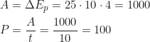 \begin{align*} A &= \Delta E_p = 25 \cdot 10 \cdot 4 = 1000 \, \text{Дж} \\ P &= \frac{A}{t} = \frac{1000}{10} = 100 \, \text{Вт}  \end{align*}
