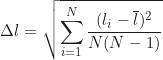 \begin{equation*} \Delta l_{\text{вип}} = \sqrt{\sum_{i=1}^{N} \frac{(l_i - \overline{l})^2}{N(N-1)}}  \end{equation*}