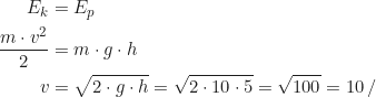 \begin{align*} E_k &= E_p \\ \frac{m \cdot v^2}{2} &= m \cdot g \cdot h \\ v &= \sqrt{2 \cdot g \cdot h} = \sqrt{2 \cdot 10 \cdot 5} = \sqrt{100} = 10 \, \text{м/с}  \end{align*}