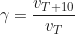 \begin{equation*} \gamma = \frac{v_{T+10}}{v_T}\end{equation*}